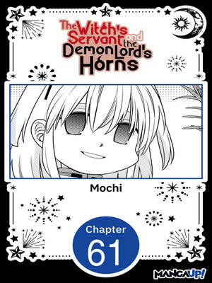 cover image of The Witch's Servant and the Demon Lord's Horns, Volume 61